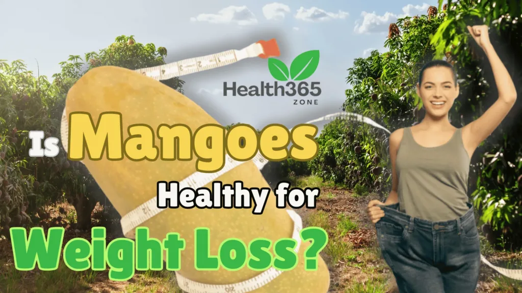 is mangoes healthy for weight loss?